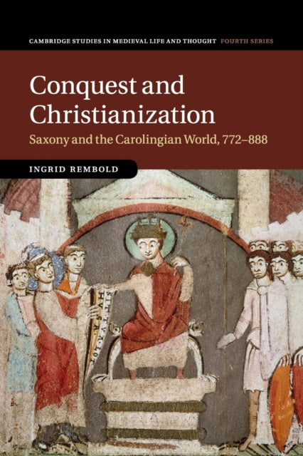 Book cover of: Conquest and Christianization. By: Ingrid Rembold