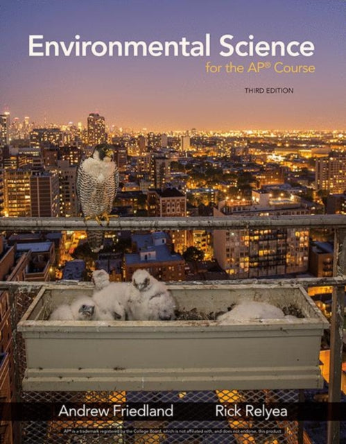 Book cover of: Environmental Science for the AP* Course. By: Andrew Friedland