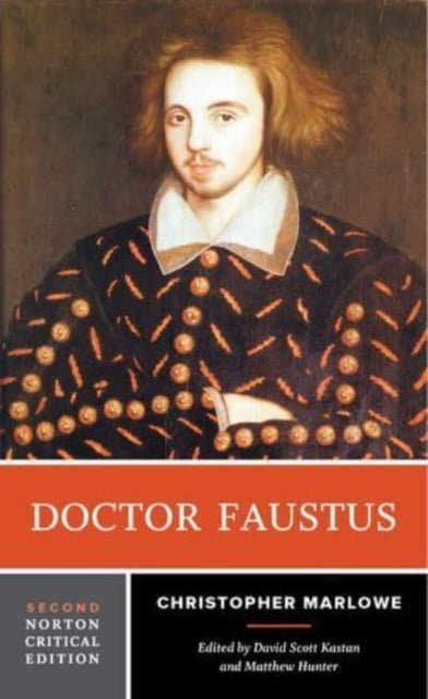 Doctor Faustus, A Norton Critical Edition 9781324043867 Christopher Marlowe