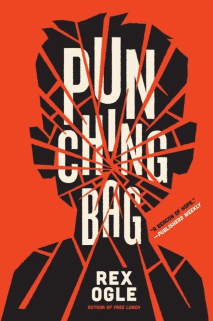 Book cover of: Punching Bag. By: Rex Ogle