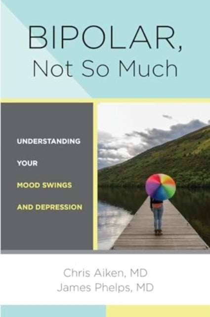 Book cover of: Bipolar, Not So Much. By: Chris Aiken