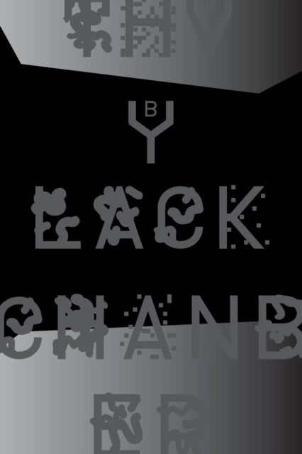 Book cover of: Black Chamber. Surveillance, Paranoia, Invisibility & the Internet. By: Domenico Quaranta