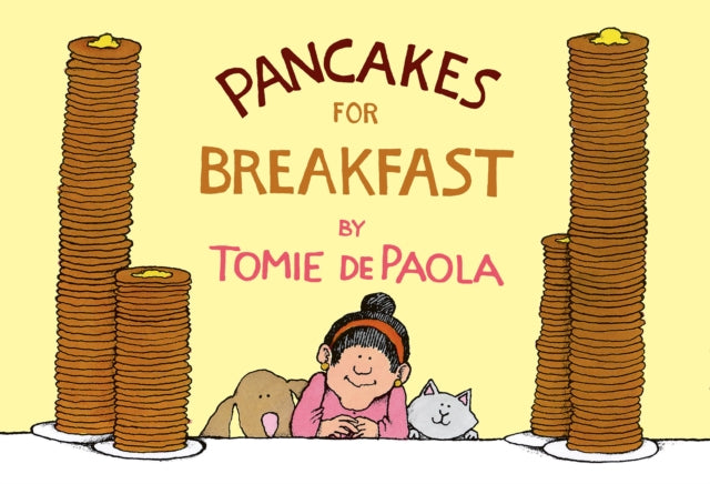 Book cover of: Pancakes for Breakfast. By: Tomie dePaola