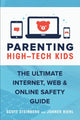 Book cover of: Parenting High-Tech Kids. By: Scott Steinberg