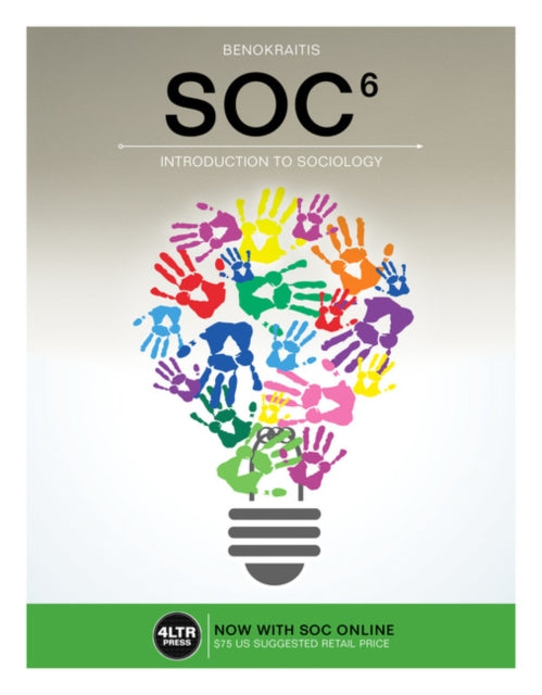 Book cover of: Bundle: SOC, 6th + MindTap, 1 term Printed Access Card. By: Nijole V. Benokraitis