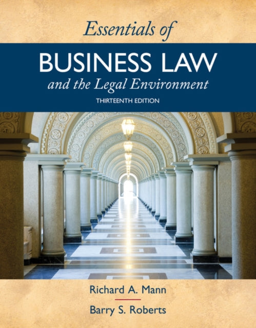 Book cover of: Essentials of Business Law and the Legal Environment. By: Mann, Richard A.