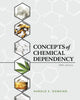 Book cover of: Concepts of Chemical Dependency. By: Harold Doweiko