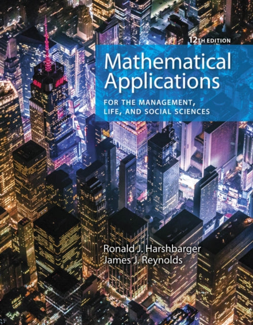 Book cover of: Mathematical Applications for the Management, Life, and Social Sciences. By: Ronald J. Harshbarger