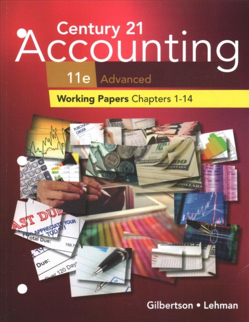 Book cover of: Print Student Working Papers (Chapters 1-14) for Century 21 Accounting:  Advanced, 11th. By: Claudia Bienias Gilbertson