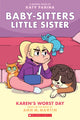 BSLSG 3: Karen's Worst Day 9781338356182 Ann M. Martin