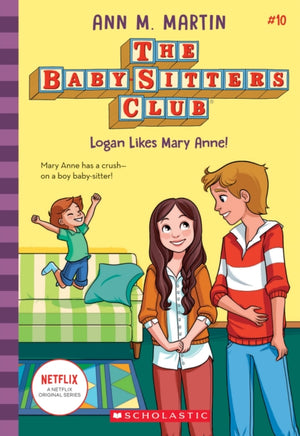Babysitters Club #10: Logan Likes Mary Anne! (b&w)