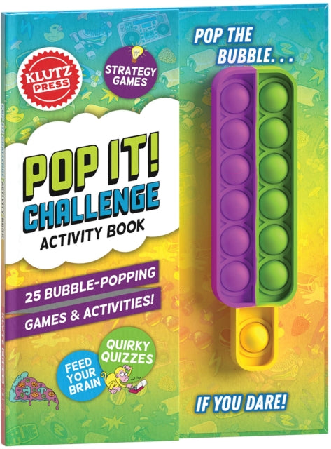 Book cover of: Pop It! Challenge Activity Book. By: Editors of Klutz