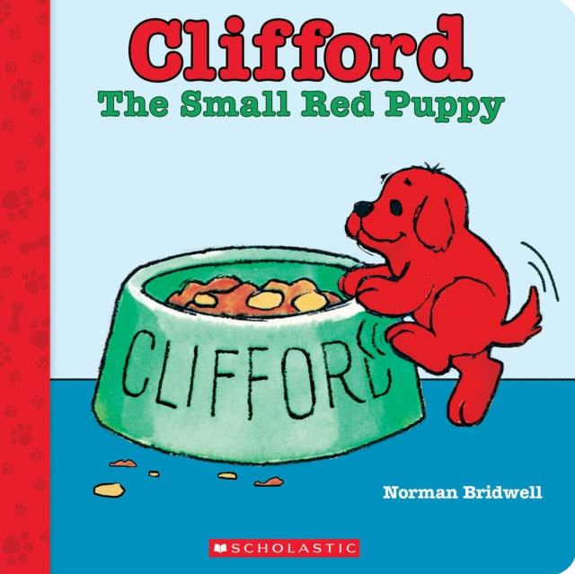 Book cover of: Clifford the Small Red Puppy. By: Norman Bridwell