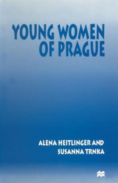 Book cover of: Young Women of Prague. By: Alena Heitlinger