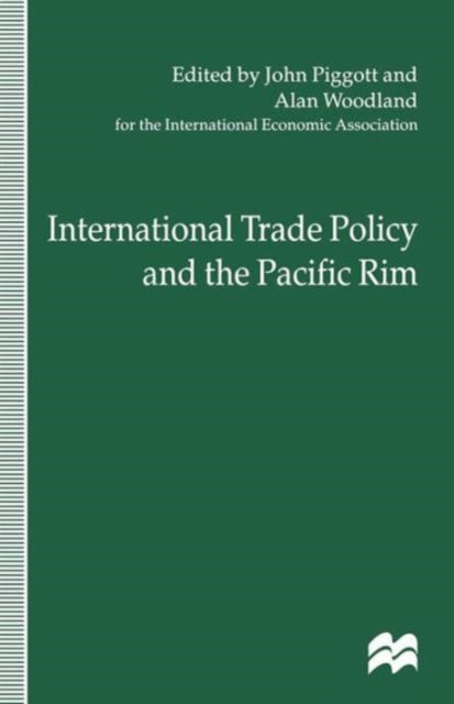 International Trade Policy and the Pacific Rim
