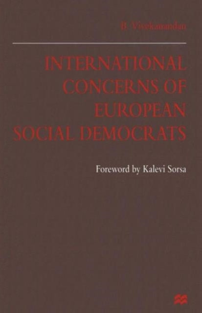 International Concerns of European Social Democrats
