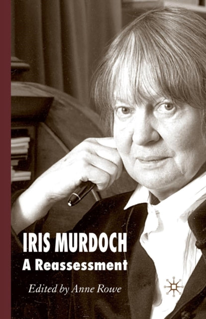 Book cover of: Iris Murdoch. By: A. Rowe