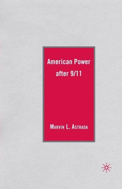 American Power after 9/11