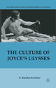 Book cover of: Culture of Joyce’s Ulysses. By: R. Kershner