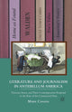 Book cover of: Literature and Journalism in Antebellum America. By: M. Canada