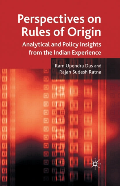Book cover of: Perspectives on Rules of Origin. By: R. Das