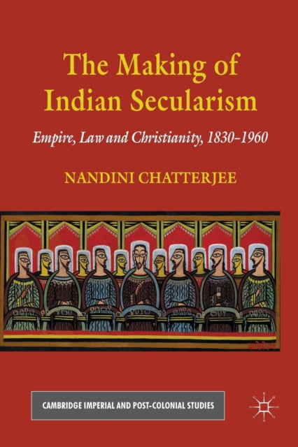 The Making of Indian Secularism