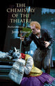 Book cover of: Chemistry of the Theatre. By: Jerzy Limon