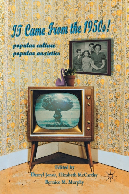 Book cover of: It Came From the 1950s!. By: Jones, D.