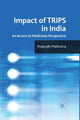 Book cover of: Impact of TRIPS in India. By: P. Malhotra