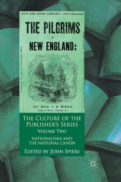 Book cover of: Culture of the Publisher's Series, Volume 2. By: John Spiers