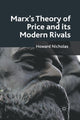 Book cover of: Marx's Theory of Price and its Modern Rivals. By: H. Nicholas