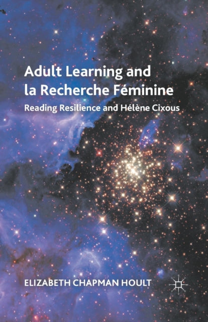 Adult Learning and la Recherche Feminine