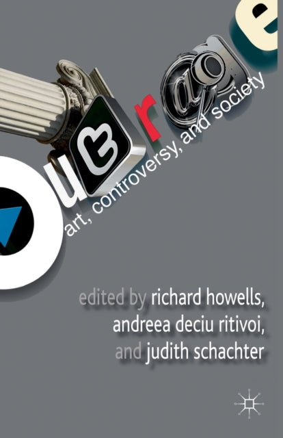 Book cover of: Outrage: Art, Controversy, and Society. By: R. Howells