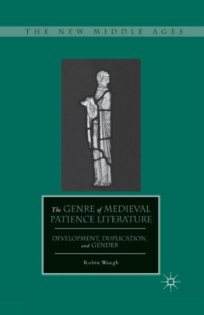 The Genre of Medieval Patience Literature
