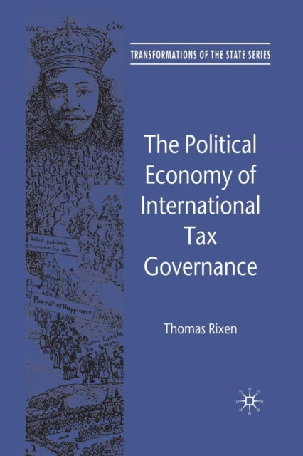 Book cover of: Political Economy of International Tax Governance. By: T. Rixen