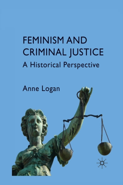 Feminism and Criminal Justice