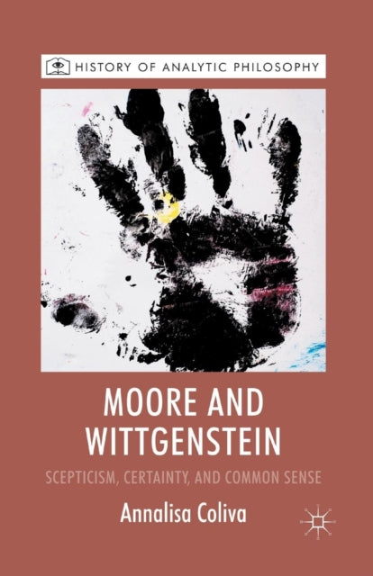 Book cover of: Moore and Wittgenstein. By: A. Coliva