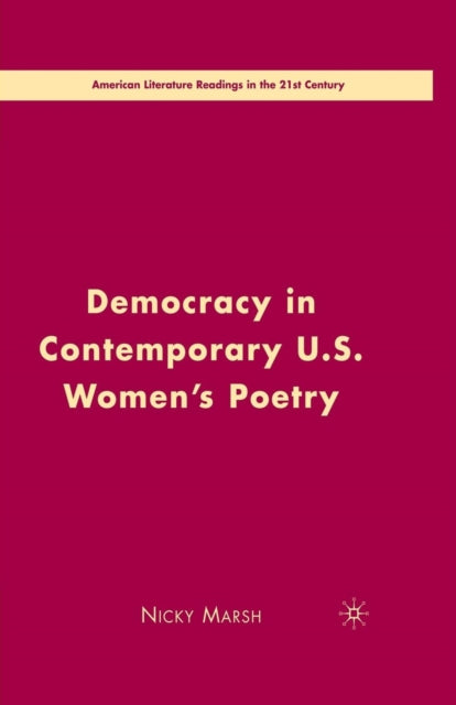 Democracy in Contemporary U.S. Women’s Poetry