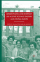 Book cover of: Gender Politics and Everyday Life in State Socialist Eastern and Central Europe. By: S. Penn