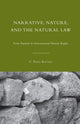 Book cover of: Narrative, Nature, and the Natural Law. By: C. Alford