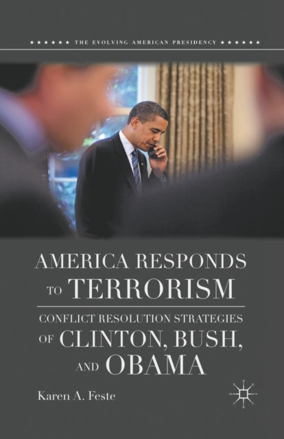 Book cover of: America Responds to Terrorism. By: K. Feste