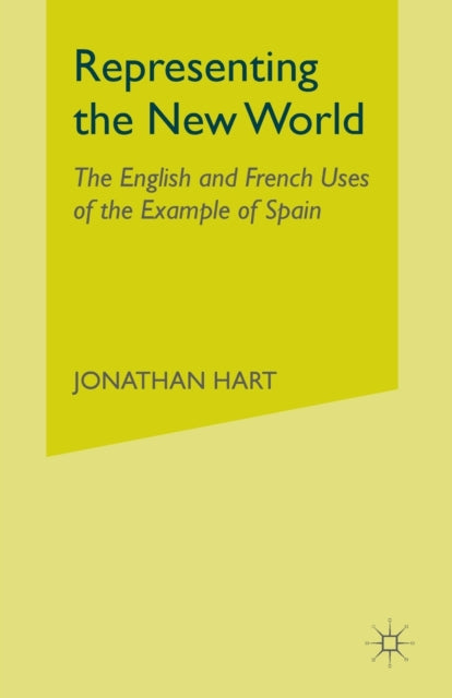 Book cover of: Representing the New World. By: J. Hart