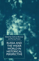 Book cover of: Russia and the Wider World in Historical Perspective. By: C. Brennan