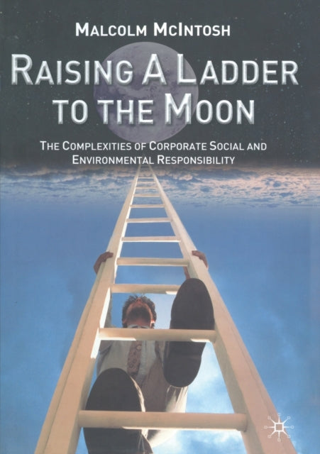 Book cover of: Raising a Ladder to the Moon. By: M. McIntosh