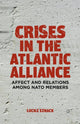 Book cover of: Crises in the Atlantic Alliance. By: L. Eznack