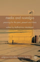 Book cover of: Media and Nostalgia. By: K. Niemeyer