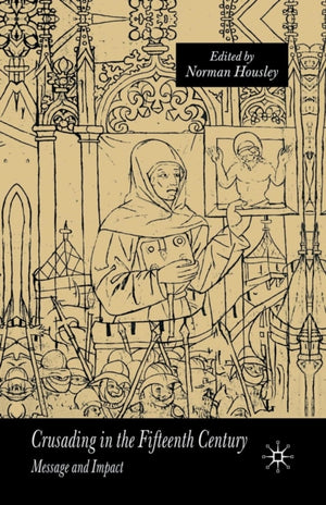 Crusading in the Fifteenth Century