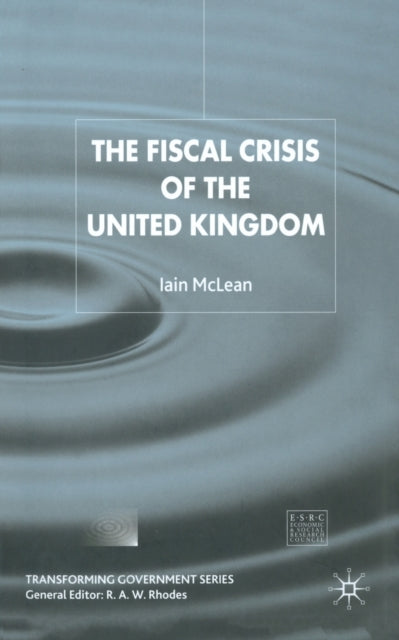 The Fiscal Crisis of the United Kingdom
