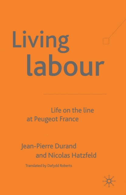 Book cover of: Living Labour. By: J. Durand