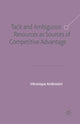 Book cover of: Tacit and Ambiguous Resources as Sources of Competitive Advantage. By: V. Ambrosini